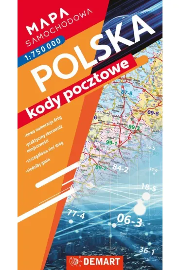 Polska kody pocztowe. Mapa samochodowa w skali 1:750 000