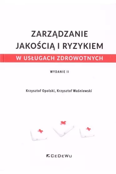 Zarz�dzanie jako�ci� i ryzykiem w us�ugach.. w.2 - Krzysztof Opolski, Krzysztof Wa�niewski