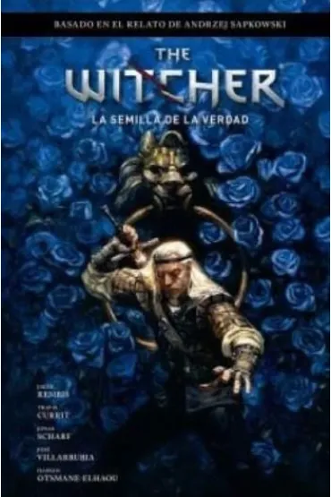 Witcher La Semilla de la verdad - Andrzej Sapkowski