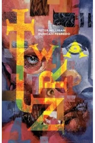 Twarz - Peter Milligan, Duncan  Fegredo