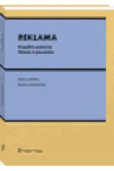 Reklama. Aspekty prawne. Nowe wyzwania
