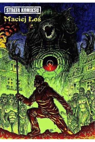 Antologia autorska M. �osia. Strefa komiksu. Tom 8 - Maciej �o�