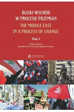 eBook Bliski Wschd w procesie przemian. The Middle East in a process of change. 1 pdf