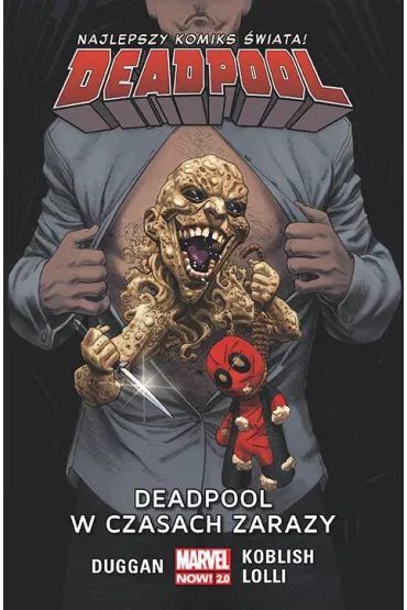 Marvel Now 2.0 Deadpool w czasach zarazy. Deadpool. Tom 6 - Gerry Duggan, Mike Hawthorne, Charles Soule, David Walker