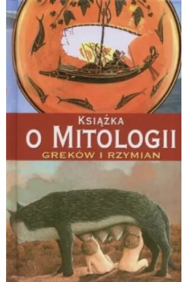 Ksi��ka o mitologii Grek�w i Rzymian