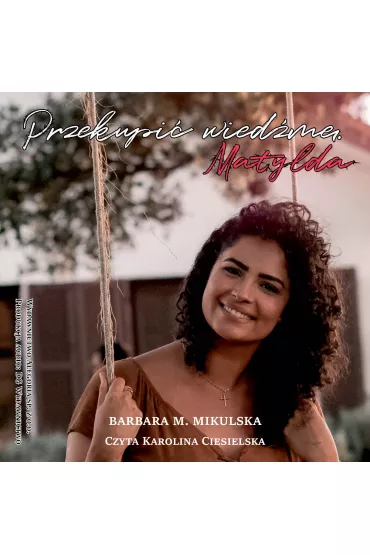 Audiobook Przekupi Wiedm. Matylda mp3 - Barbara Mikulska