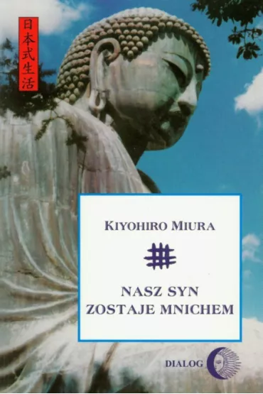 Nasz syn zostaje mnichem - Miura Kiyohiro