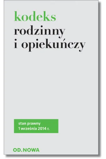 Kodeks rodzinny i opieku�czy 09/2014 - broszura