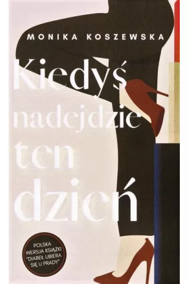 Maria T.1 Kiedy� nadejdzie ten dzie� - Monika Koszewska