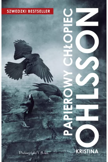 Papierowy Ch�opiec - Kristina Ohlsson