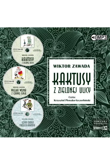 Audiobook Pakiet: Kaktusy z Zielonej ulicy, Wielka wojna z czarn� flag�, Le�na szko�a strzelca Kaktusa CD - Wiktor Zawada