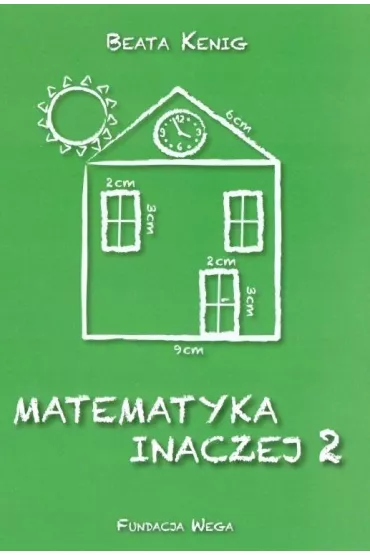 Matematyka inaczej 2 - Beata  Kenig