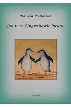 eBook Jak to w Pingwinowie bywa... pdf mobi epub