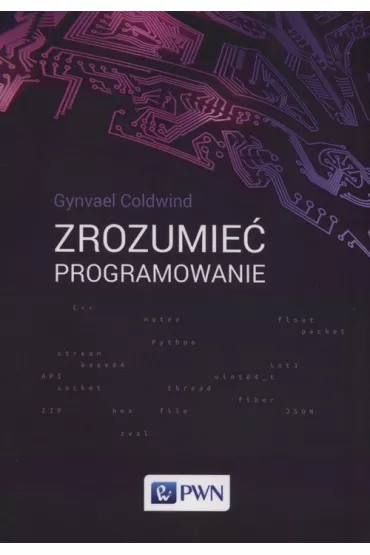 Zrozumie� programowanie - Gynvael Coldwind