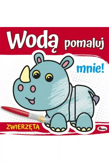 Zwierz�ta. Woda pomaluj mnie!