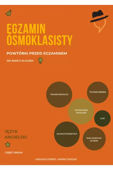 eBook Egzamin �smoklasisty. Powt�rki przed egzaminem z j�zyka angielskiego. Cz�� 2 pdf - Joanna  Tomczuk