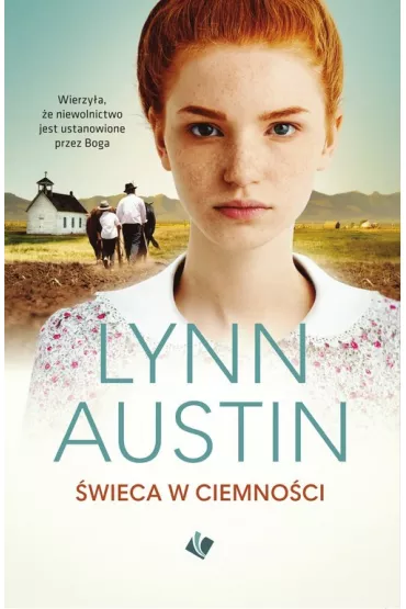 �wieca w ciemno�ci - Lynn Austin