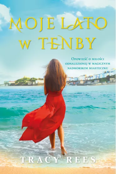 Moje lato w Tenby - Tracy Rees