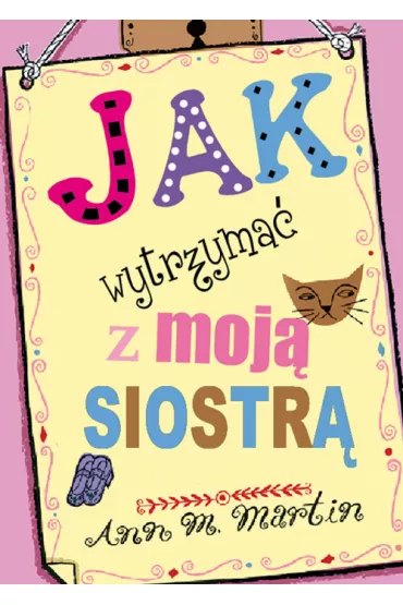 Jak wytrzyma� z moj� siostr�? - Martin Ann