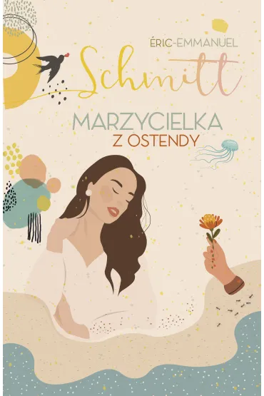 Marzycielka z Ostendy - Eric-Emmanuel Schmitt