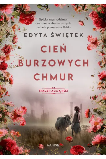 Cie� burzowych chmur. Spacer Alej� R� - Edyta �wi�tek