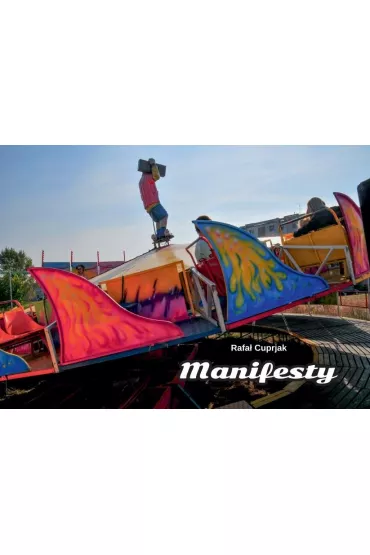Manifesty - Rafa� Cuprjak