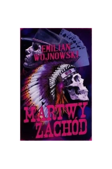 Martwy Zach�d - Emilian  Wojnowski