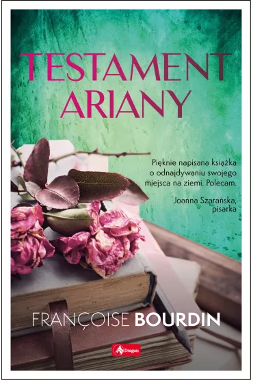 Testament Ariany - Fran�oise Bourdin
