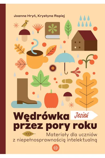 W�dr�wka przez pory roku Jesie� - Joanna Hry�, Krystyna  Rapiej