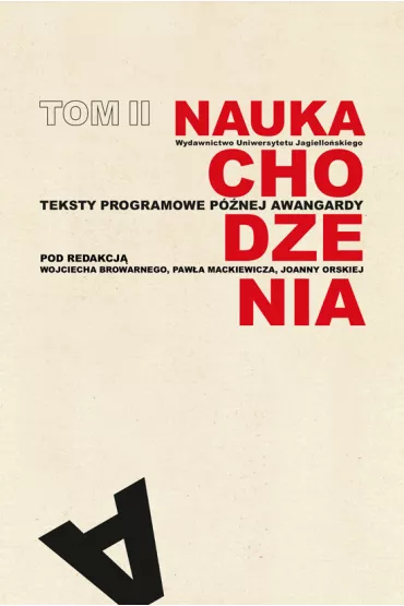 Nauka chodzenia Tom 2 teksty - Joanna Orska, Pawe� Mackiewicz, Wojciech Browarny