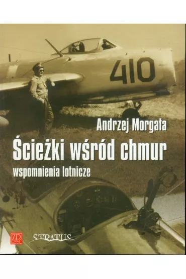 �cie�ki w�r�d chmur - Andrzej Morga�a