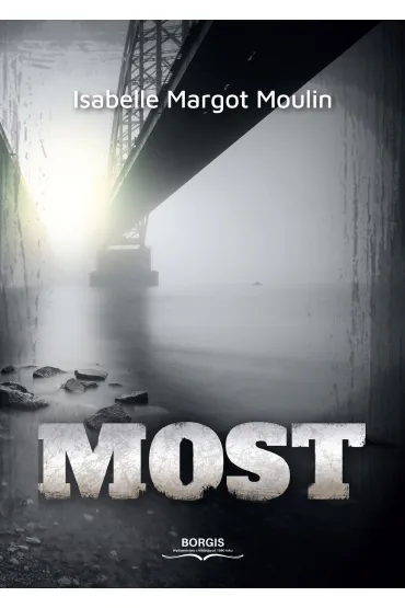 Most - Isabelle Margot Moulin