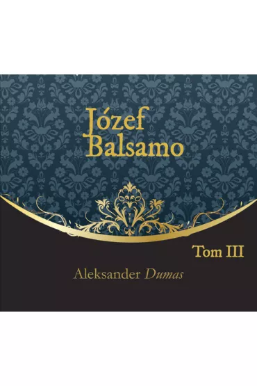 Audiobook J�zef Balsamo. Tom 3 CD - Aleksander Dumas