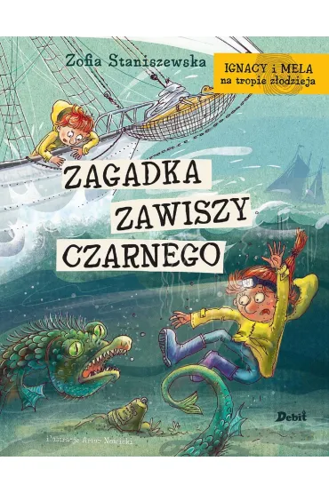 Ignacy i Mela na tropie z�odzieja. Zagadka Zawiszy Czarnego - Zofia Staniszewska