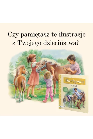 Martynka i kucyki - Gilbert Delahaye