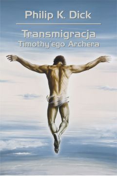 Transmigracja Timothy`ego Archera