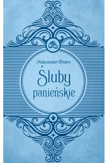 �luby panie�skie - Aleksander Fredro