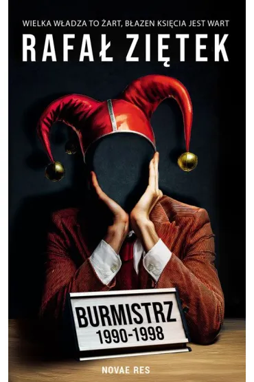Burmistrz 1990-1998 - Rafa� Zi�tek