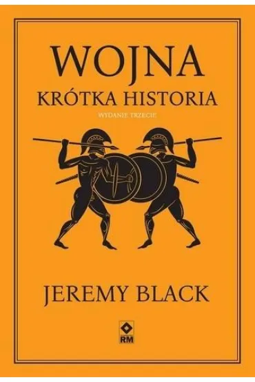 Wojna Kr�tka historia - Jeremy Black