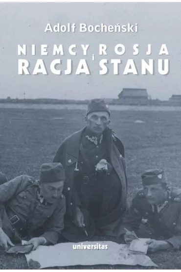 Niemcy Rosja i racja stanu Wyb�r pism 1926-1939 - Adolf Boche�ski