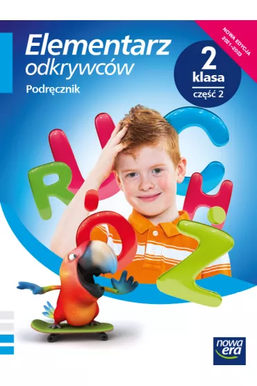 Elementarz odkrywc�w. Klasa 2. Cz�� 2. Podr�cznik. Edukacja polonistyczna, przyrodnicza, spo�eczna - Barbara St�pie�, Ewa Hryszkiewicz, Joanna Winiecka-Nowak