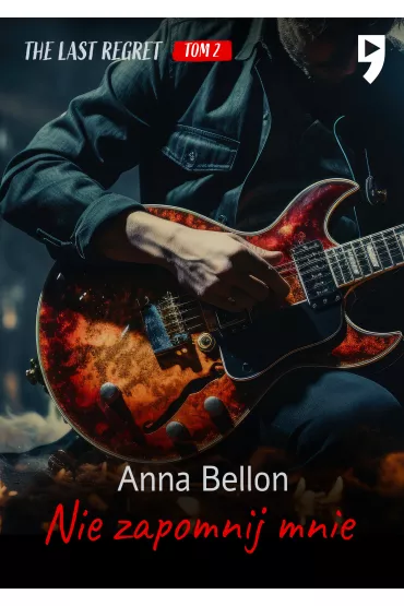eBook Nie zapomnij mnie. The Last Regret. Tom 2 epub - Anna Bellon