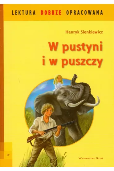 W pustyni i w puszczy - Henryk Sienkiewicz