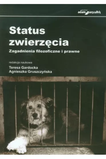 Status zwierz�cia - Teresa Gardocka, Agnieszka Gruszczy�ska