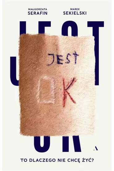 Jest OK. To dlaczego nie chc� �y�?