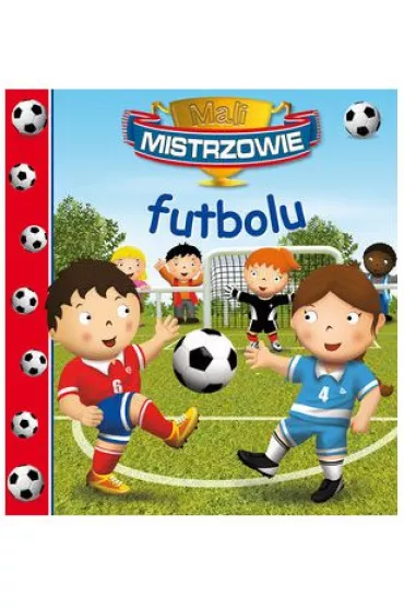 Mali Mistrzowie futbolu - Emilie Beaumont, Nathalie Belineau