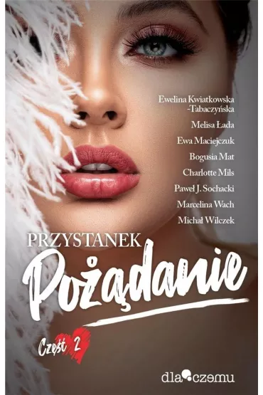 Przystanek po��danie. Tom 2