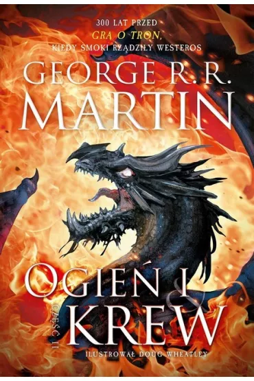 Ogie� i krew. Pie�� Lodu i Ognia. Cz�� 2 - George R. R. Martin
