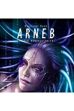 Audiobook Arneb. Synteza nadprzestrzeni mp3