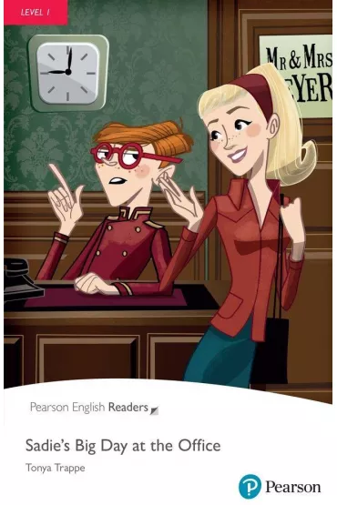 PER. Sadie's Big Day at the Office. Book with eBook and audio. Level 1 - Tonya Trappe